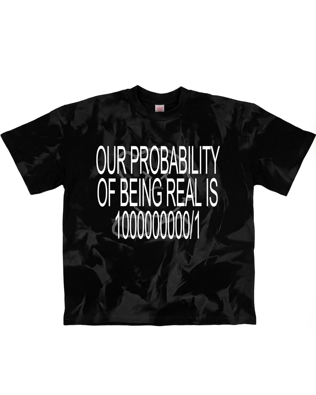 NL3000 - OUR PROBABILITY OF BEING REAL IS 1000000000-1 BLACK TSHIRT